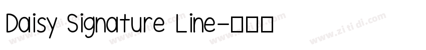 Daisy Signature Line字体转换